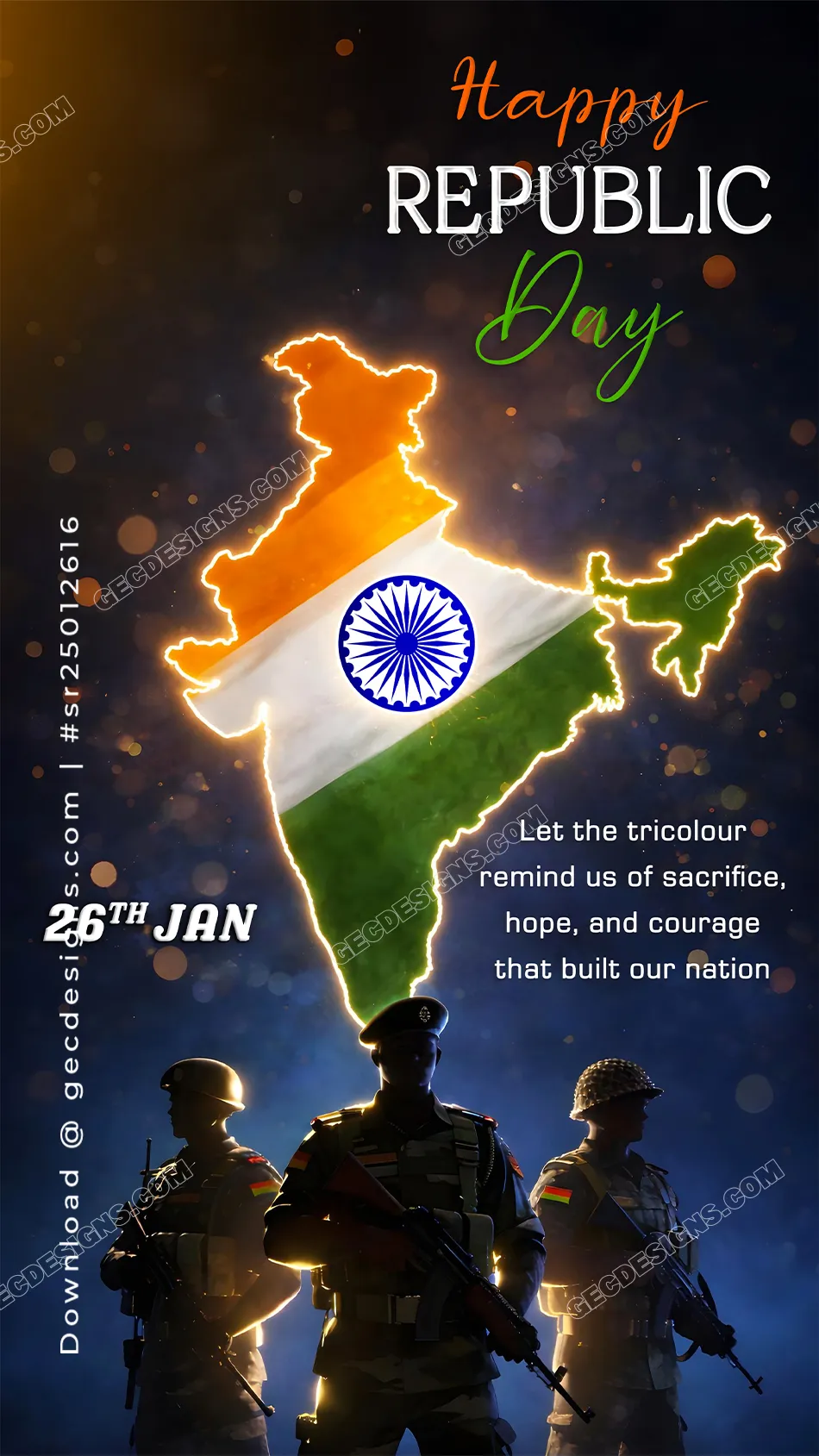 Happy Republic Day Image with Tricolor India Map, Indian Army Silhouettes, and Patriotic Message